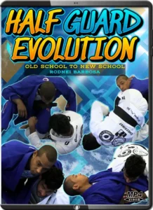 Rodnei barbosa half guard evolution old school to new school