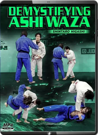 Shintaro higashi desmistifying ashi waza