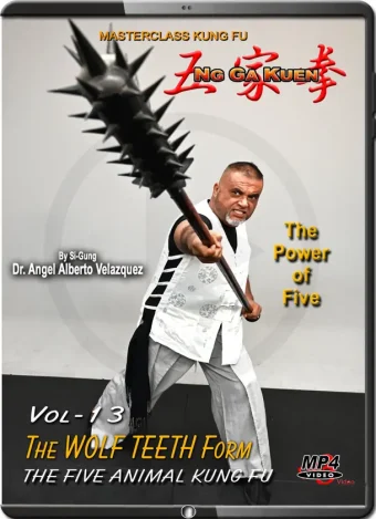 Angel velazquez ng ga kuen kung fu vol.13 the wolf teeth form