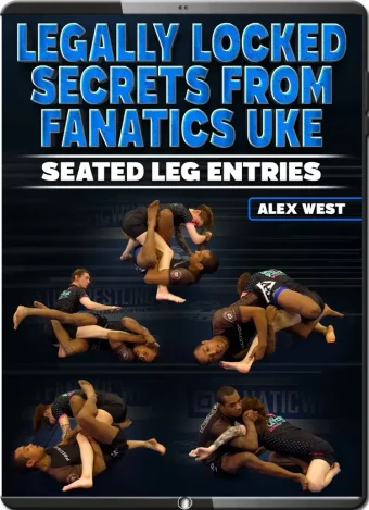 Alex west legally locked secrets from the fanatics uke： seated leg entries