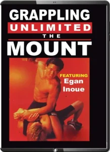 Egan inoue grappling unlimited 3 the mount