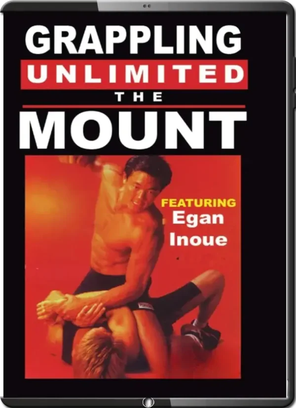 Egan inoue grappling unlimited 3 the mount