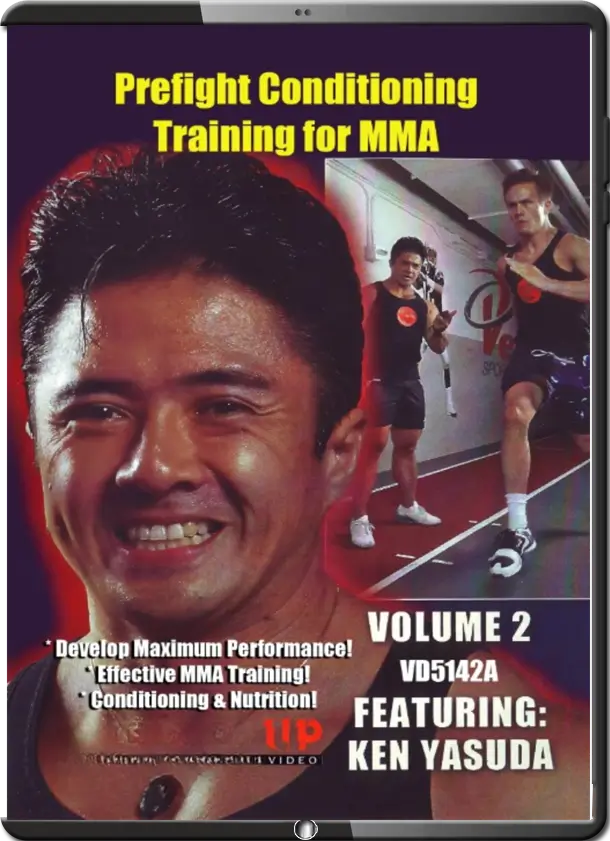 KEN YASUDA PREFIGHT CONDITIONING TRAINING FOR MMA