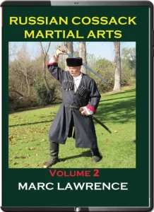 MARC LAWRENCE RUSSIAN COSSACK MARTIAL ART VOL.02