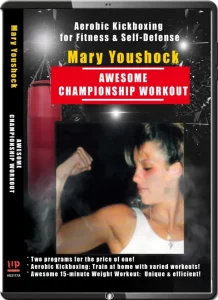 MARY YOUSHOCK AWESOME CHAMPIONSHIP WORKOUT AEROBIC KICKBOXING