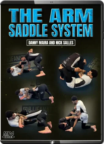 Nick salles & danny maira the arm saddle system