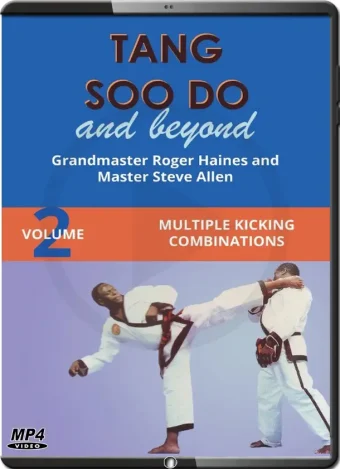 Roger haines tang soo do and beyond vol.02 kicking combinations