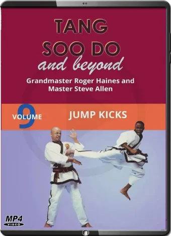 Roger haines – tang soo do and beyond vol.09 – jump kicks