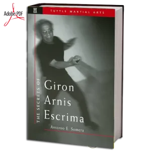 Somera antonio e. the secrets of giron arnis escrima 1998
