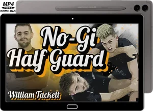 William tackett no gi half guard