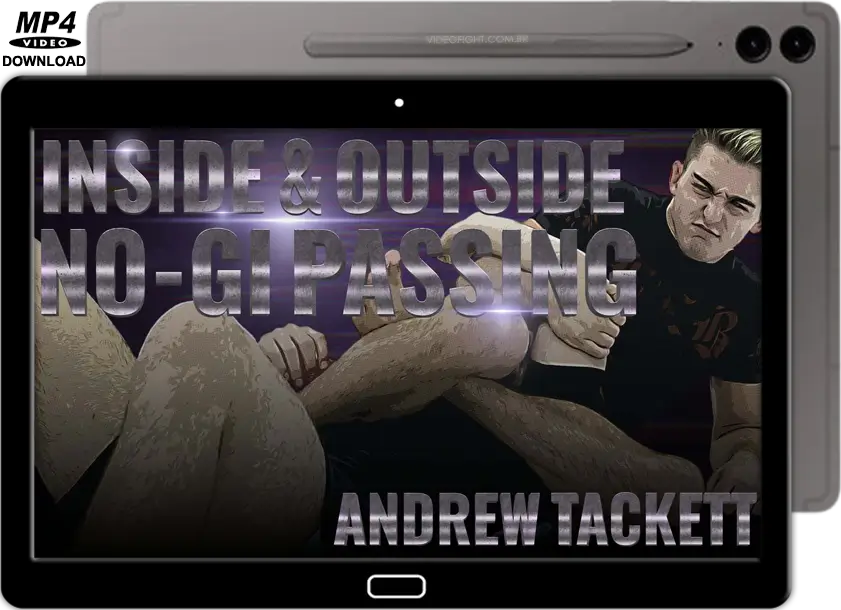 Andrew tackett – inside and outside no gi passing
