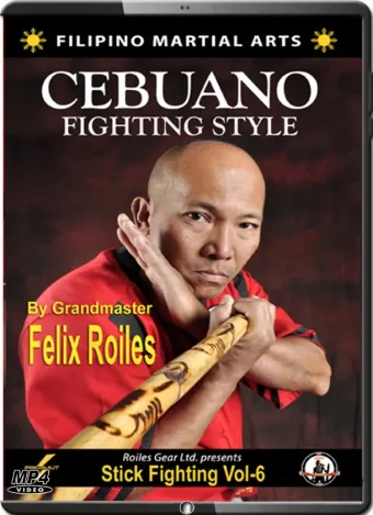 Felix roiles filipino cebuano stick fighting style vol.06