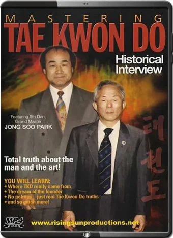 Jong soo park mastering tae kwon do historical interview