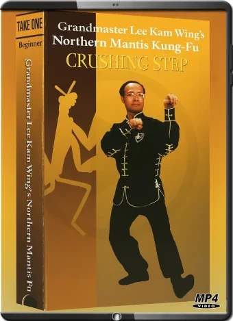 Lee kam wing – northern mantis kung fu 1 – beginning crushing step