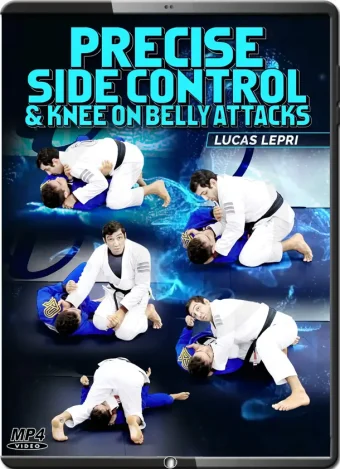 Lucas lepri precise side control & knee on belly attacks
