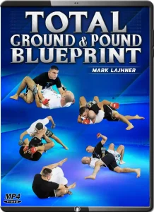 Mark lajhner total ground & pound blueprint
