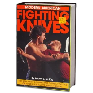 Modern american fighting knives mckay, robert s