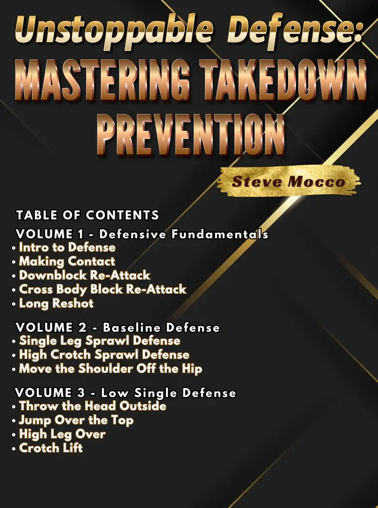 Steve mocco unstoppable defense mastering takedown prevention cover