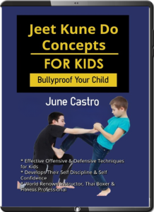 June castro jeet kune do concepts for kids bullyproof your child (2)