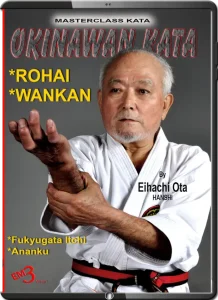 EIHACHI OTA OKINAWAN KATA ROHAI, WANKAN, FUKYUGATA ITCHI & ANANKU