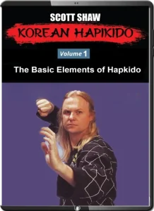 SCOTT SHAW KOREAN HAPKIDO 1 THE BASIC ELEMENTS