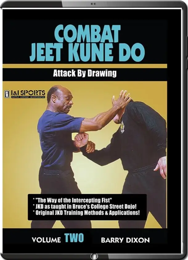 BARRY DIXON COMBAT JEET KUNE DO VOL.02 ATTACK BY DRAWING