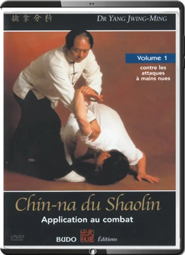 DR. YANG, JWING MING CHIN NA DU SHAOLIN APPLICATION AU COMBAT VOL.01