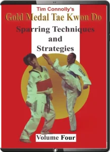 TIM CONNOLLY GOLD MEDAL TAEKWONDO VOL.04 SPARRING TECHNIQUE AND STRATEGIES