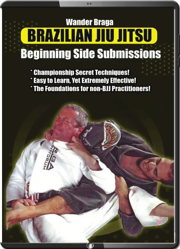 WANDER BRAGA BRAZILIAN JIU JITSU BEGINNING SIDE SUBMISSIONS (2)