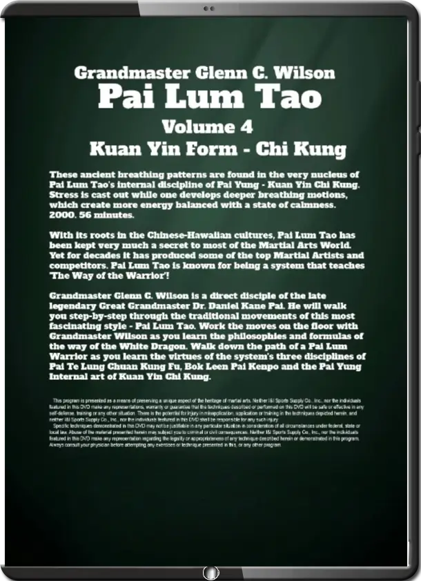 GLENN C. WILSON PAI LUM TAO KUNG FU 04 KUAN YIN FORM CHI KUNG C