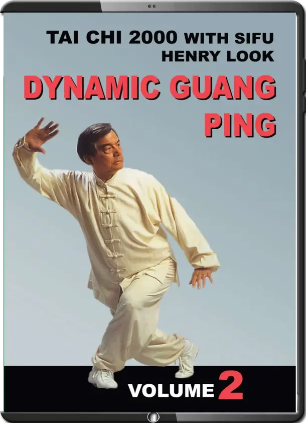HENRY LOOK YANG TAI CHI DYNAMIC GUANG PING