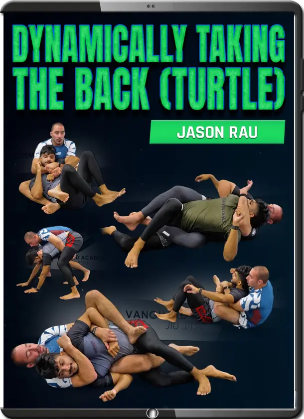 JASON RAU DYNAMICALLY TAKING THE BACK (TURTLE)