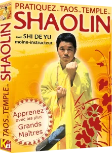 DE YU PRATIQUEZ LES TAOS DU TEMPLE DE SHAOLIN