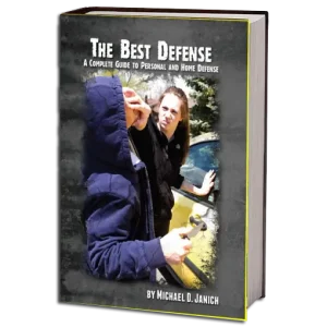 Janich Michael D. The Best Defense