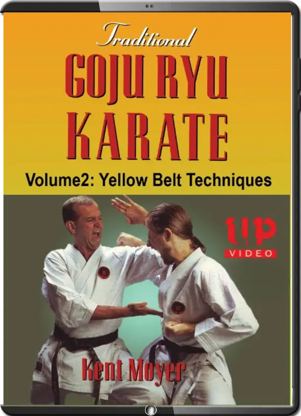 KENT MOYER TRADITIONAL GOJU RYU KARATE 2 YELLOW BELT TECHNIQUES
