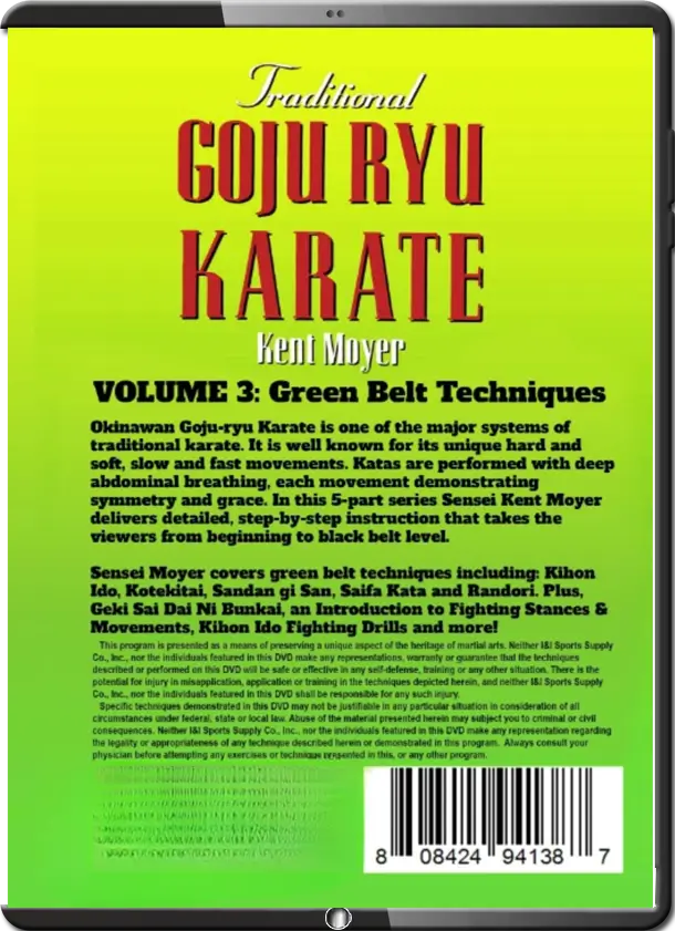 KENT MOYER TRADITIONAL GOJU RYU KARATE 3 GREEN BELT TECHNIQUES cover
