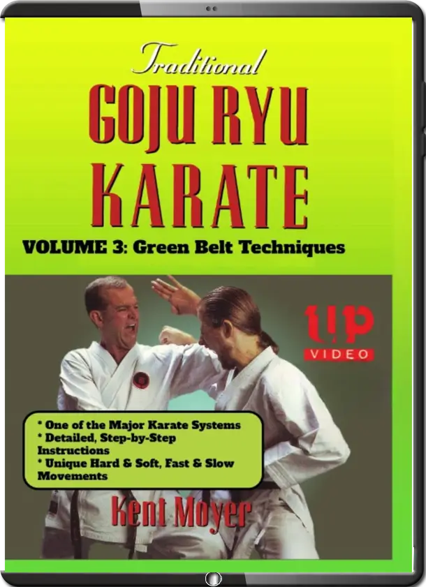 KENT MOYER TRADITIONAL GOJU RYU KARATE 3 GREEN BELT TECHNIQUES