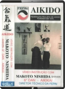 MAKOTO NISHIDA AIKIDO INSTRUCTIONAL VOL.02
