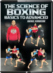 RAFAEL CORDEIRO – THE SCIENCE OF BOXING BASICS TO ADVANCED