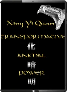 SCOTT MEREDITH XING YI QUAN TRANSFORMATIVE ANIMAL POWER