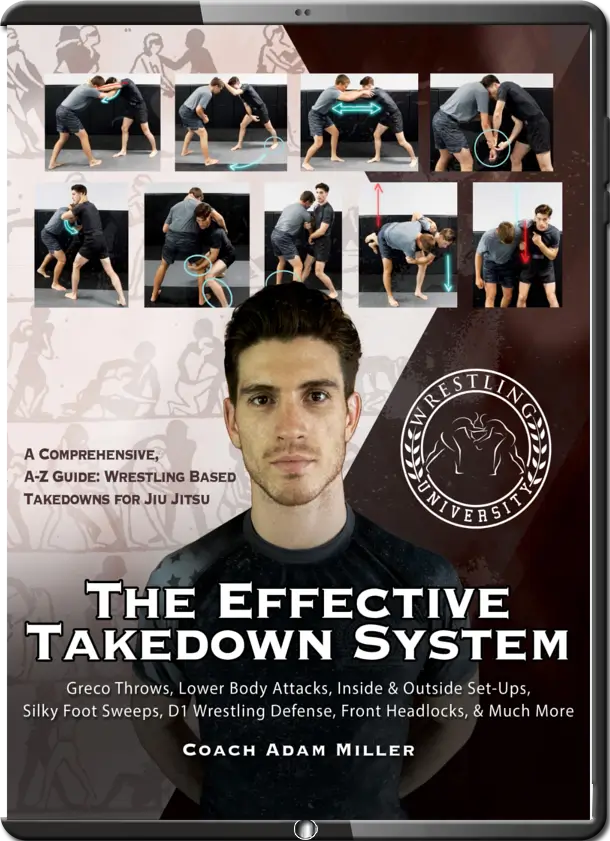 ADAM MILLER THE EFFECTIVE TAKEDOWN SYSTEM
