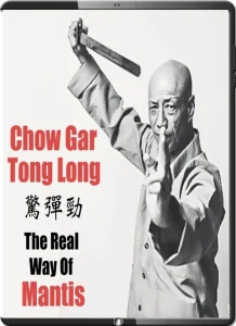 Coleção Kung Fu Chow Gar Tong Long Southern Mantis