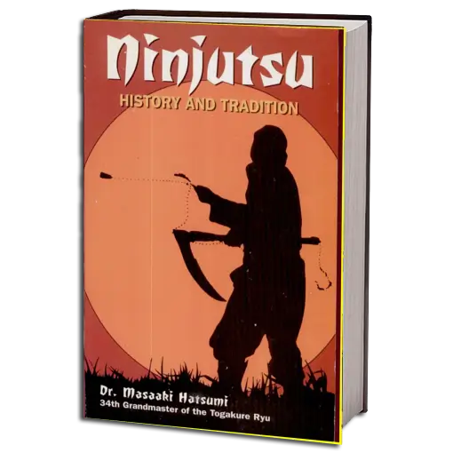 Dr. MASAAKI HATSUMI NINJUTSU HISTORY AND TRADITION PDF