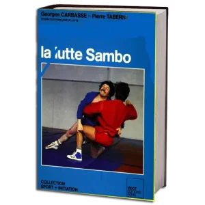 GEORGES CARBASSE & PIERRE TABERNA LA LUTTE SAMBO PDF
