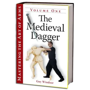 GUY WINDSOR THE MEDIEVAL DAGGER VOL.01 PDF
