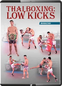 MANACHAI THAI BOXING LOW KICKS