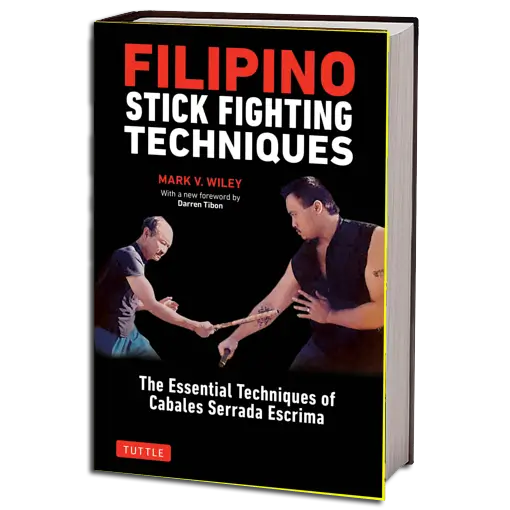 MARK V. WILEY FILIPINO STICK FIGHTING TECHNIQUES PDF