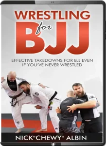 NICK CHEWY ALBIN WRESTLING FOR BJJ (TAKEDOWNS SYSTEM)