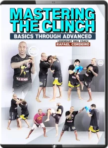 RAFAEL CORDEIRO MASTERING THE CLINCH