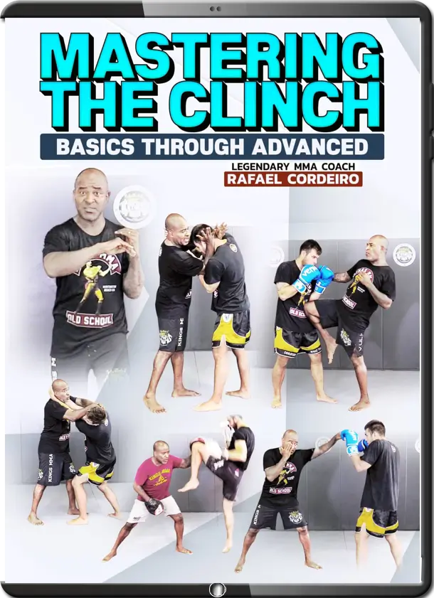 RAFAEL CORDEIRO MASTERING THE CLINCH
